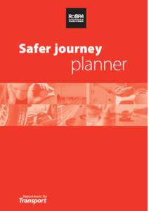 Safer journey  planner Falling Asleep at the Wheel Thousands of crashes are caused by tired drivers. They are most