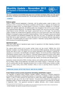 Monthly Update – November 2012 UN Resident & Humanitarian Coordinator’s Office Nepal This report is issued by the UN RCHCO with inputs from its UN Field Coordination Offices and other partners and sources. The report