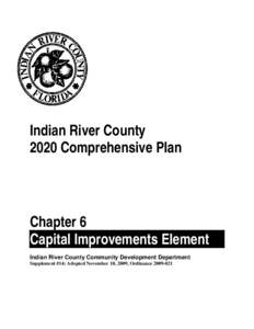 Indian River County 2020 Comprehensive Plan Chapter 6 Capital Improvements Element Indian River County Community Development Department