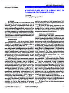 DOI: jimabISSN: 1312-773X (Online) Journal of IMAB - Annual Proceeding (Scientific Papers) 2006, vol. 12, issue 1  MYCOPHENOLATE MOFETIL IN TREATMENT OF