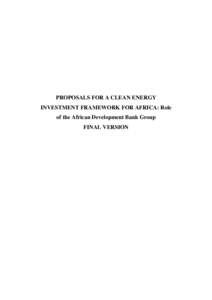 Microsoft Word - Clean energy investment framework for Africa - 25 march 2008.doc