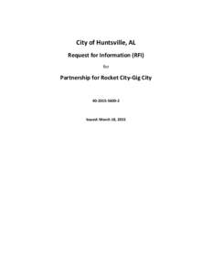 City of Huntsville, AL Request for Information (RFI) for Partnership for Rocket City-Gig City