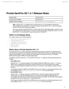 Pivotal GemFire XDRelease Notes  OpenTopic Pivotal GemFire XDRelease Notes Release Date