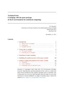 Technical Note: Co-kriging with the gstat package of the R environment for statistical computing D G Rossiter University of Twente, Faculty of Geo-Information Science & Earth
