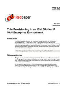 Thin Provisioning in an IBM SAN or IP SAN Enterprise Environment