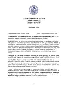 COUNCILMEMBER ED HARRIS CITY OF SAN DIEGO SECOND DISTRICT NEWS RELEASE  For immediate release: June 16, 2014