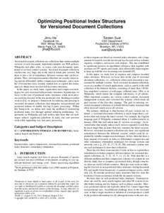 Optimizing Positional Index Structures for Versioned Document Collections ∗ Jinru He