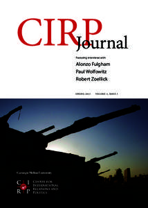 CIRP Journal Featuring interviews with Alonzo Fulgham Paul Wolfowitz