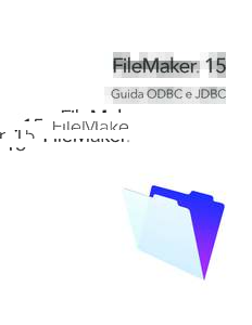 Guida ODBC e JDBC di FileMaker 15