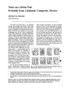 Notes on a Stelae Pair Probably from Calakmul, Campeche, Mexico JEFFREY H. MILLER