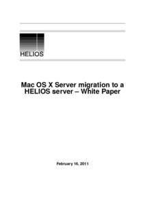 Mac OS X Server migration to a HELIOS server – White Paper