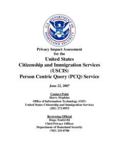 Department of Homeland Security Privacy Impact Assessment Person Centric Query Service