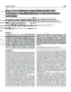 Research ArticleBro1 is an endosome-associated protein that functions in the MVB pathway in Saccharomyces