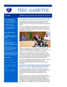 TIEC GAZETTE April 2006 Newsletter of the Texas International Education Consortium  In This Issue