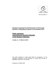 CPT/Inf[removed]European Committee for the Prevention of Torture and Inhuman or Degrading Treatment or Punishment (CPT)  Public statement