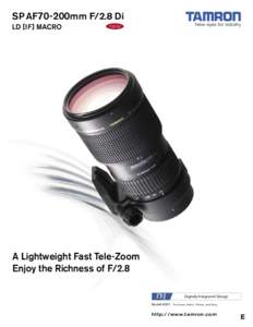SP AF70-200mm F/2.8 Di LD [IF] MACRO new  A Lightweight Fast Tele-Zoom