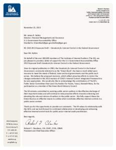 November 25, 2013 Mr. James R. Dalkin Director, Financial Management and Assurance U.S. Government Accountability Office Emailed to: [removed]/[removed] RE: GAO 2013 Exposure Draft – Standards for Interna