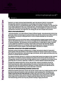 Should contract law be internationalised? Exploring the scope for reforming Australian contract law INFOLET 6