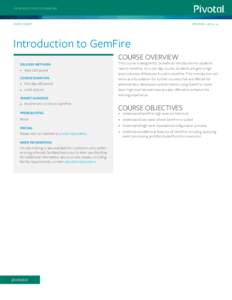 INTRODUCTION TO GEMFIRE  DATA SHEET REVI S ED : 
