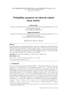 ACTA UNIVERSITATIS MATTHIAE BELII, series MATHEMATICS), 31–36 Also available at http://actamath.savbb.sk ISBN4 Probability measures on interval–valued fuzzy events∗