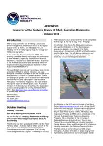 AERONEWS Newsletter of the Canberra Branch of RAeS, Australian Division Inc. - October[removed]resulted in a go-ahead and the aircraft completed its first flight at the end of May[removed]Amazing!  Introduction