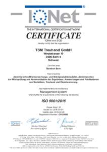 CERTIFICATE IQNet and SQS hereby certify that the organisation  TSM Treuhand GmbH