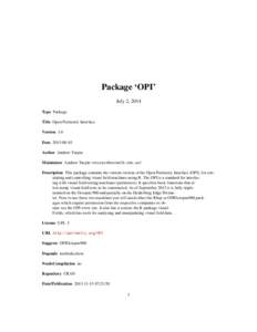 Package ‘OPI’ July 2, 2014 Type Package Title Open Perimetry Interface Version 1.6 Date[removed]