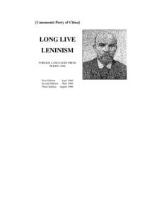 [Communist Party of China]  LONG LIVE LENINISM FOREIGN LANGUAGES PRESS PEKING 1960