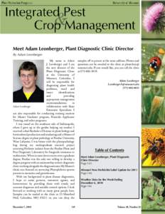 Meet Adam Leonberger, Plant Diagnostic Clinic Director By Adam Leonberger My name is Adam J. Leonberger and I am the new director of the Plant Diagnostic Clinic