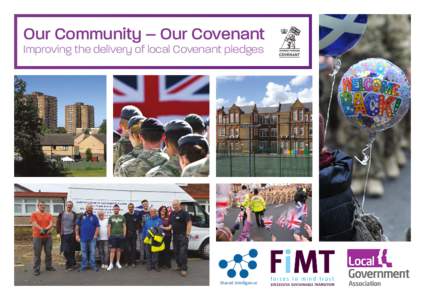 Our Community – Our Covenant Improving the delivery of local Covenant pledges Shared Intelligence  FOREWORD