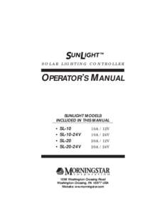 SOLAR LIGHTING CONTROLLER  OPERATOR’S MANUAL SUNLIGHT MODELS INCLUDED IN THIS MANUAL