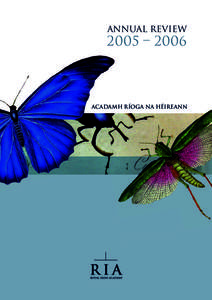 ANNUAL REVIEW  2005 – 2006 ACADAMH RÍOGA NA HÉIREANN