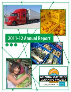 Annual Report  ARIZONA STATEWIDE GLEANING PROJECT PHOENIX, AZ