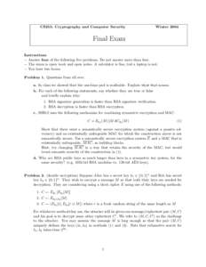 CS255: Cryptography and Computer Security  Winter 2004 Final Exam Instructions