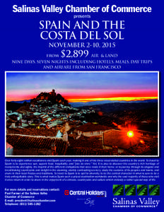 Salinas Valley Chamber of Commerce presents SPAIN AND THE COSTA DEL SOL NOVEMBER 2-10, 2015