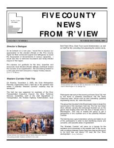 FIVE COUNTY NEWS FROM ‘R’ VIEW VOLUME V NUMBER 4  Director’s Dialogue