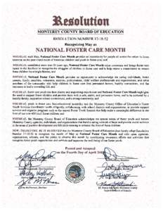 3&eo1utto it MONTEREY COUNTY BOARD OF EDUCATION RESOLUTION NUMBERRecognizing May as  NATIONAL FOSTER CARE MONTH