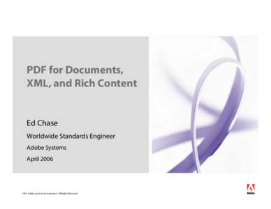 PDF for Documents, XML, and Rich Content