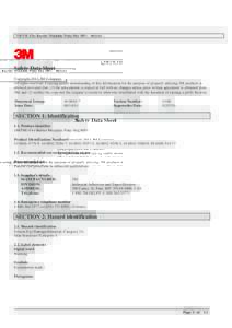3M(TM) Fire Barrier Moldable Putty Stix MPSafety Data Sheet Copyright,2014,3M Company. All rights reserved. Copying and/or downloading of this information for the purpose of properly utilizing 3M products is 