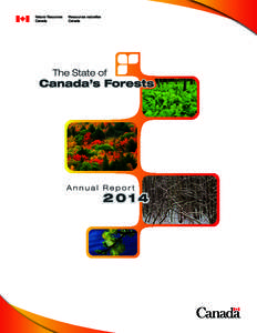 The State of Canada’s Forests Annual Report 2014