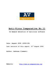 Anti-Virus Comparative No.11 On-demand detection of malicious software