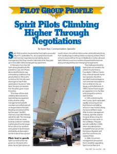 Spirit Pilots Climbing Higher Through Negotiations By Karen Byer, Communications Specialist  S