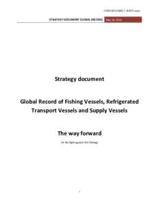 COFI/2014/SBD.2 (E/F/S only)  [STRATEGY DOCUMENT GLOBAL RECORD] May 26, 2014 Strategy document