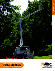 LR7 SERIES  FOR NEW EQUIPMENT SALES, CALL[removed]TO SPEAK WITH AN ALTEC REPRESENTATIVE