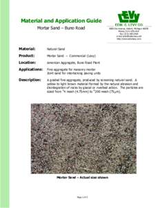Material and Application Guide Mortar Sand – Buno Road 8800 Dix Avenue, Detroit, MichiganPhoneLEVY Fax