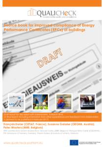 Energy / Physical universe / Directive on the energy performance of buildings / Energy development / Energy policy / European Union / Low-energy building / Regulatory compliance / Energy Performance Certificate