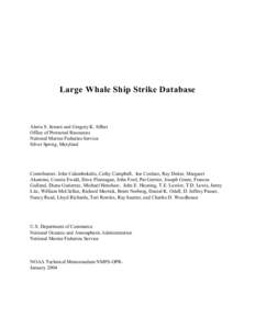 Large Whale Ship Strike Database - NOAA Technical Memorandum NMFS-OPR: January 2004