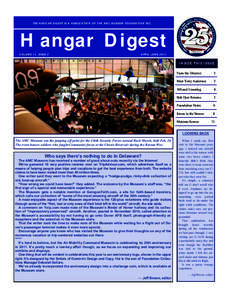 THE HANGAR DIGEST IS A PUBLICATION OF TH E AMC MUSEUM FOUNDATION INC.  Hangar Digest VOLUME 11, ISSUE 2  APRIL -JUNE 2011