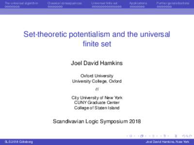 The universal algorithm  Classical consequences Universal finite set