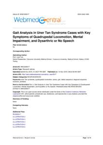 Article ID: WMC005017  ISSNGait Analysis in Uner Tan Syndrome Cases with Key Symptoms of Quadrupedal Locomotion, Mental